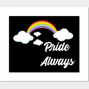 Pride Always Posters and Art